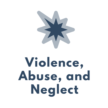 violence abuse and neglect